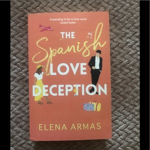 The Spanish love deception by Elena Armas